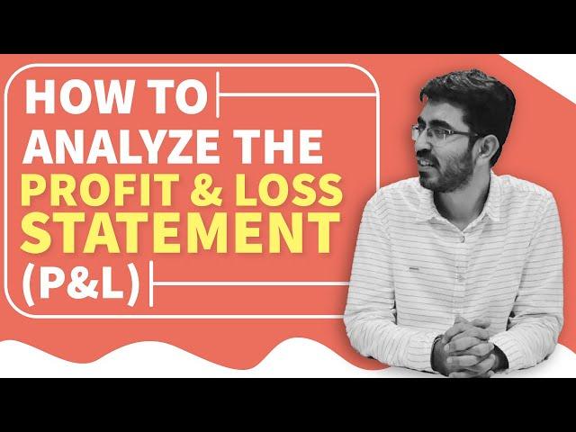 How to Read the Profit & Loss Statement | P&L Statement explained in Hindi