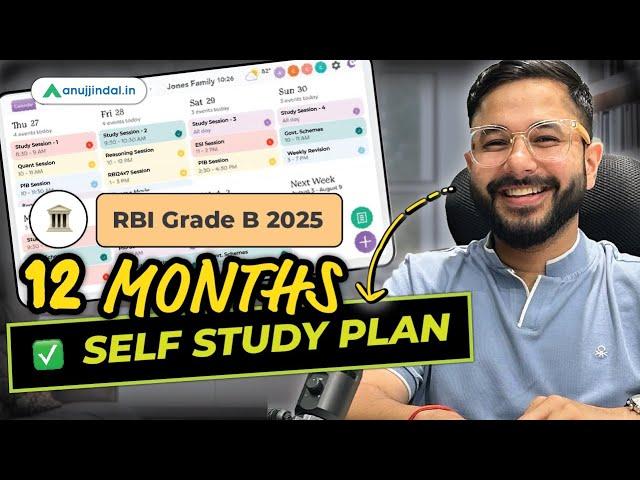 RBI Grade B 2025 | 365 Days Preparation Strategy | Self Study Plan | Sources | Anuj Jindal