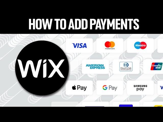 How To Add Payment Methods On Your Wix Website 2024!