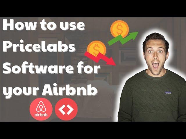 How to Use Pricelabs Dynamic Pricing Software for Your Airbnb