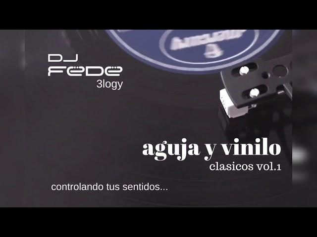 amnesias aguja y vinilo vol.1 - clasicos del dance - Trance 90 - dj fede 3logy