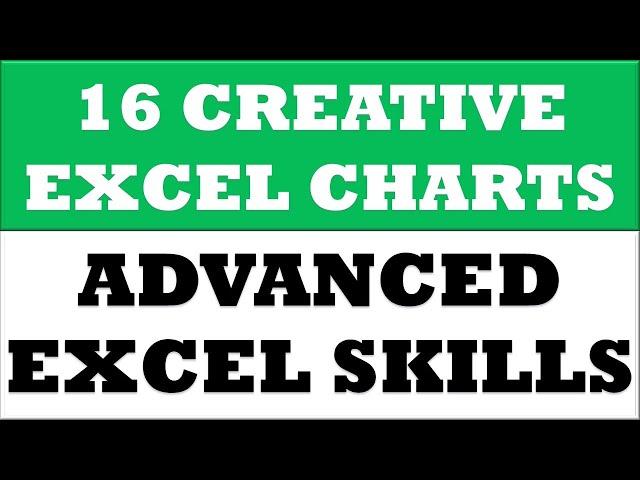 Advanced & Creative Excel graphs and charts tutorials