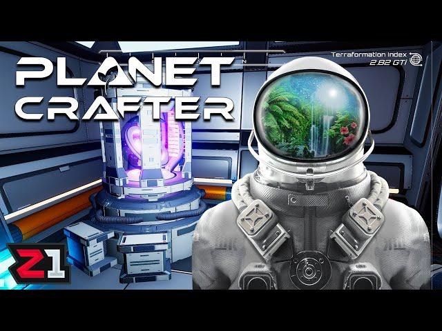 We Built The FUSION REACTOR ! The Planet Crafter [E12]