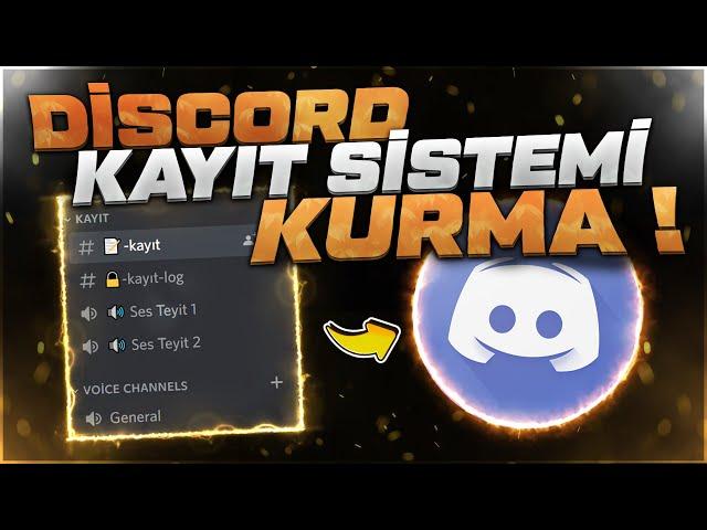 Discord Sunucusuna Kayıt Sistemi Kurma !