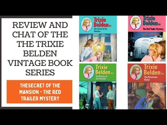 Review of the Trixie Belden Book Series | See My Pristine Vintage Book Set | for Fans of Nancy Drew