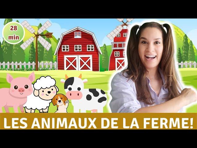 Les Animaux de la Ferme | Learn Farm Animals in French | Educational Videos for Toddlers