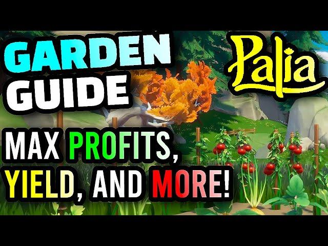 Palia - Gardening Guide, Everything About Crops, Maximize Profits From Gardening, Gardening Tips