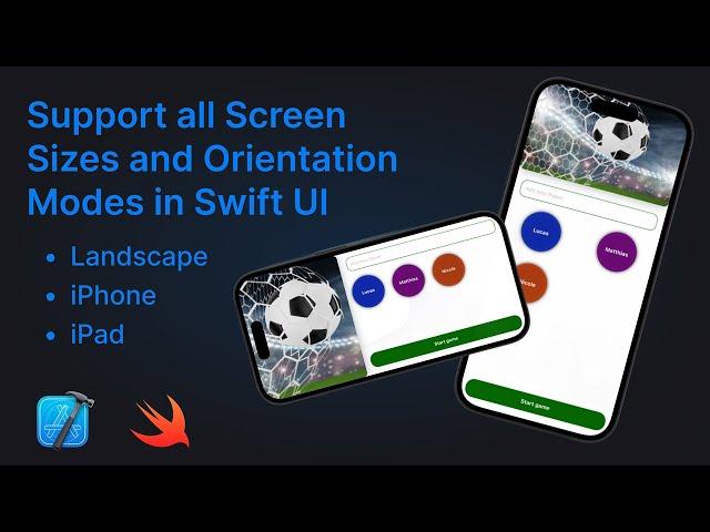 Ultimate Guide to Support ALL Screen Sizes in SwiftUI (iPhone, iPad, Landscape) - Using Xcode Swift