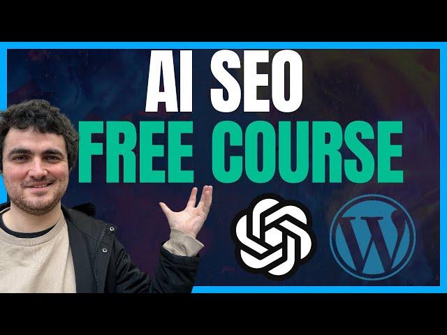  Full AI SEO Course From Scratch For Beginners (Autoblogging)