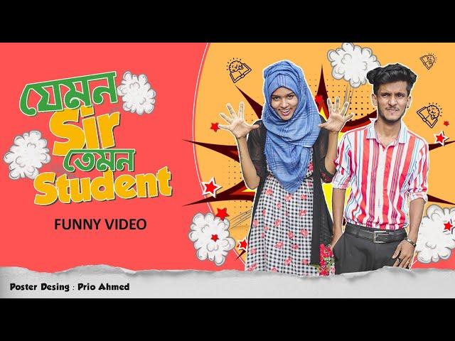 যেমন Sir তেমন Student | Bangla New Funny Video | Hridoy Ahmed Shanto | Nishat Rahman | F S Official