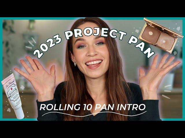 2023 Project Pan INTRO! Year Long Rolling Project 10 Pan!
