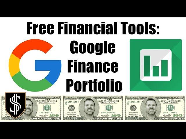 Free Investment Tools: Setup a portfolio in Google Finance