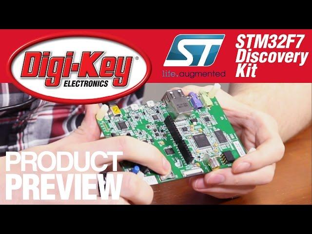 STMicro’s STM32F7 Discovery Kit – Another Geek Moment Product Preview | DigiKey