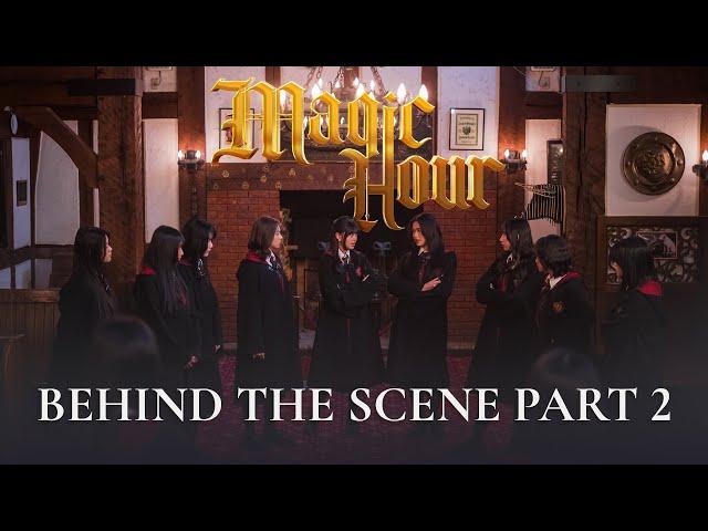 JKT48 Magic Hour - Behind The Scene | Part 2