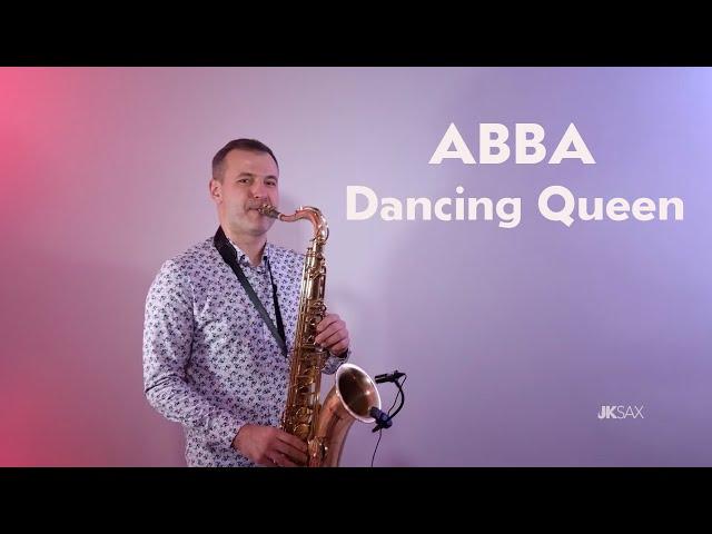 Abba - Dancing Queen | Saxophone Cover by JK Sax