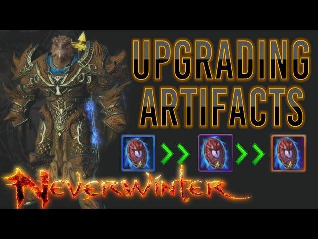 Neverwinter | Fastest Way to Upgrade Your Artifacts!
