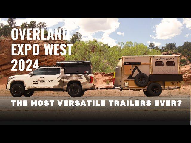 Overland Expo West 2024 | NEW 2024 PRODUCT REVIEWS | MOST VERSATILE TRAILER?