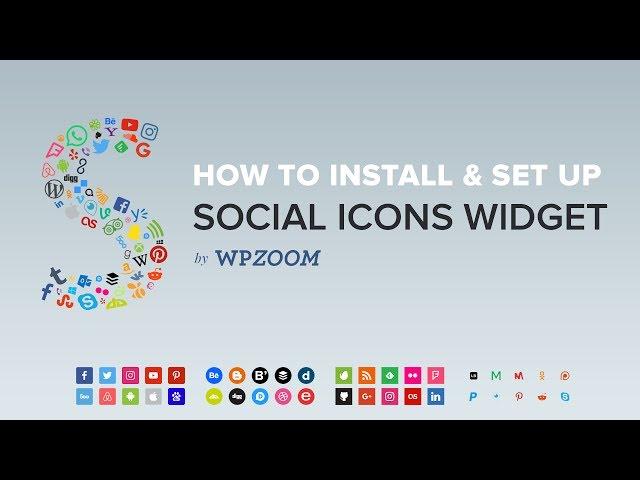 How to Install & Set Up Social Icons Widget by WPZOOM