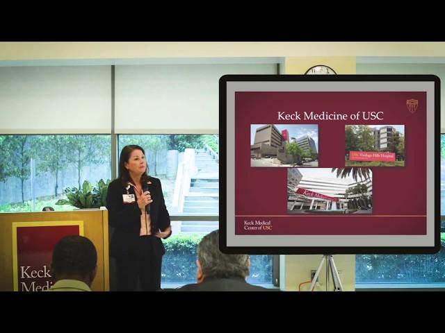 Keck Medical Center of USC: Who We Are and What We Do