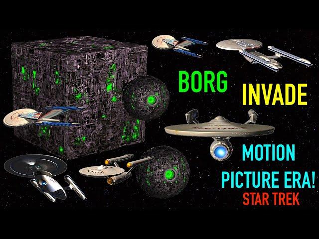 The Borg INVADE Motion Picture Era Star Trek - Starship Battles