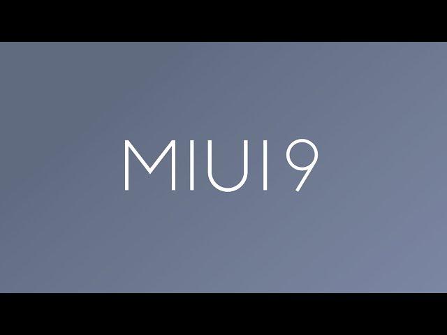 Learn MIUI 9 in 1 minute