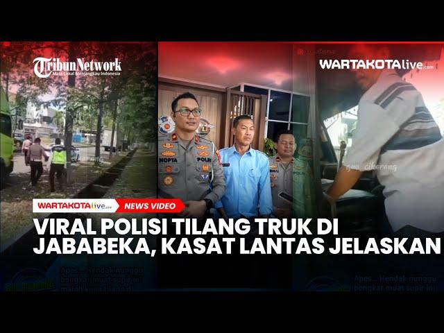 Viral Video Polisi Tilang Truk di Kawasan Industri Cikarang Editan, Kasatlantas Jelaskan