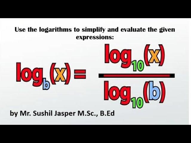 Pre-Calculus 12 - Use logarithms to simplify and evaluate expressions