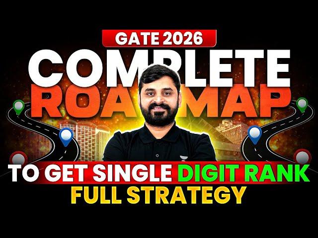 GATE 2026 Preparation Strategy | GATE 2026 Strategy | GATE 2026 Complete RoadMap | GATE 2026 Exam