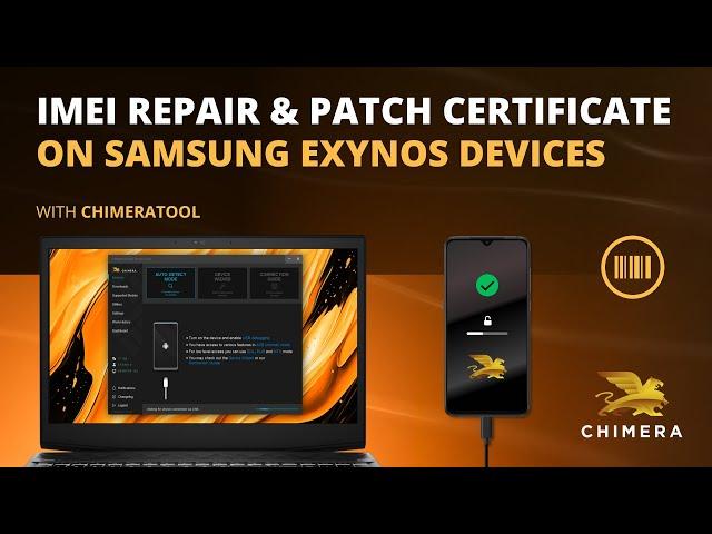 Samsung Exynos IMEI Repair and Patch Certificate on Android 14 with ChimeraTool