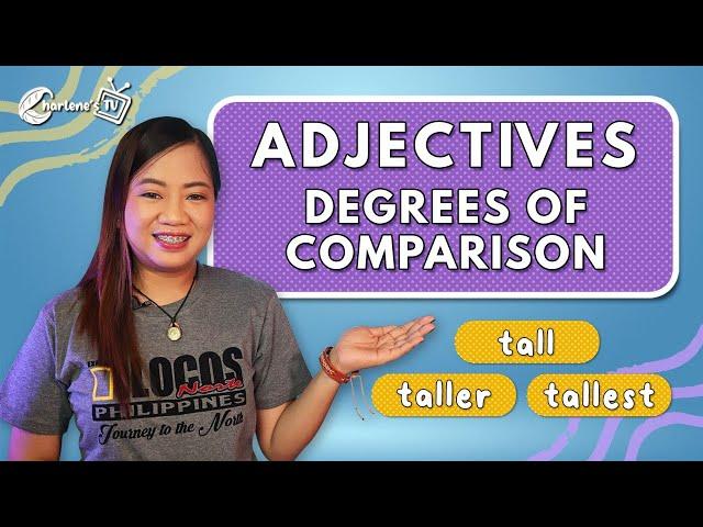 Adjectives | Charlene's TV | Degrees of Comparison and Types of Adjectives