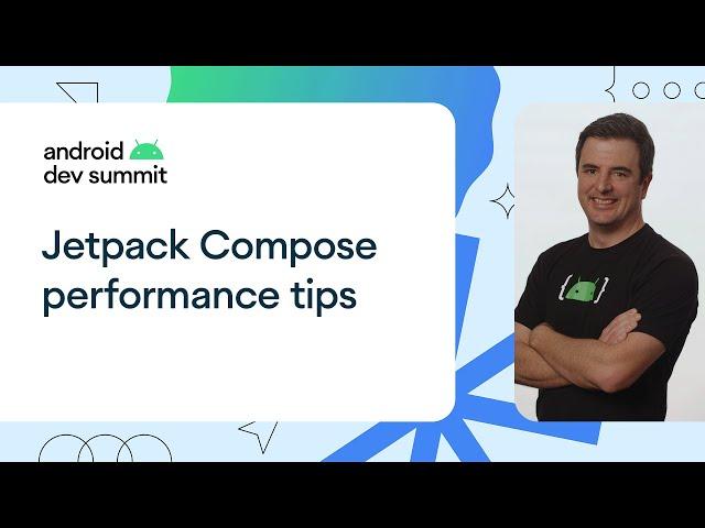 More performance tips for Jetpack Compose