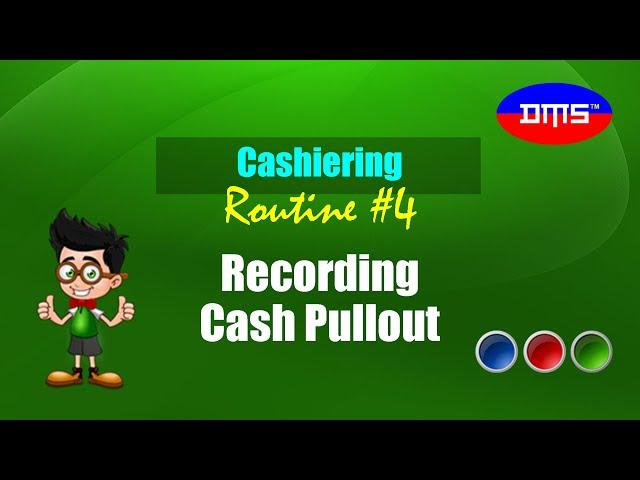 DMS Point of Sale: Recording Cash Pullout