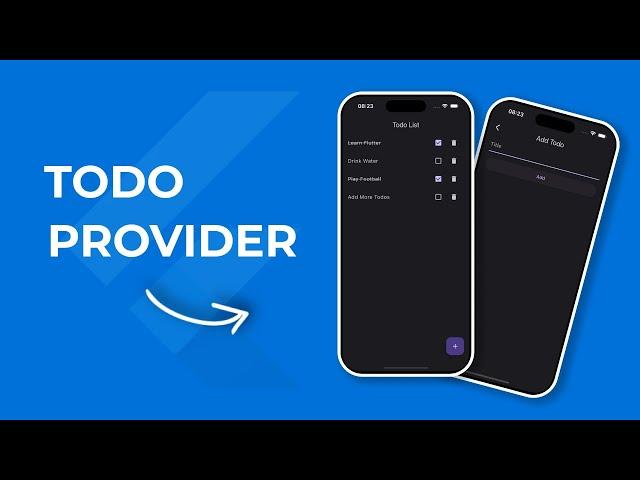 Flutter Simple Todo App using (Provider) State Management