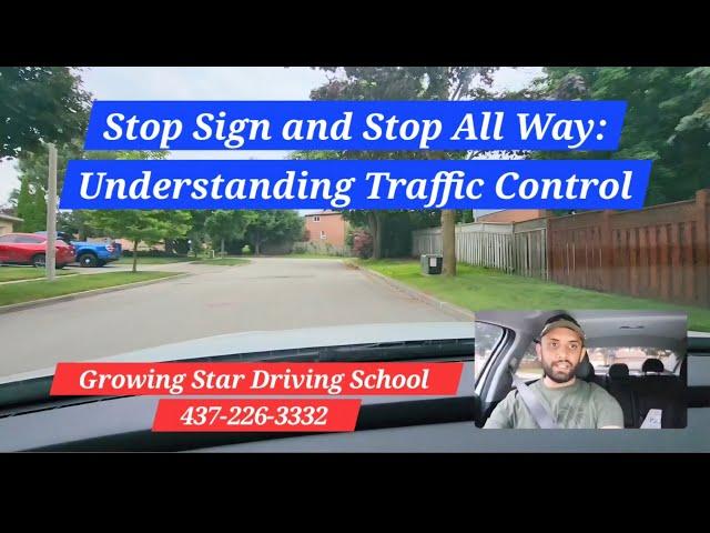 Stop Sign and Stop All Way: Understanding Traffic Control