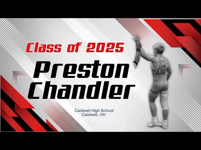 Preston Chandler Wrestling Highlight Video