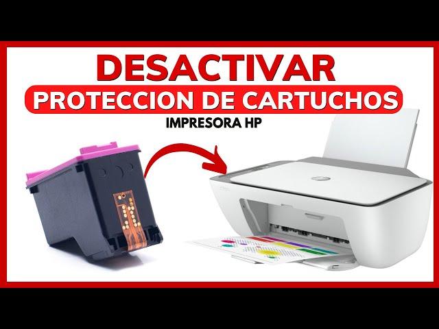 Como Desactivar Protección Cartuchos HP  Como Quitar la Protección de Cartucho en la Impresora HP