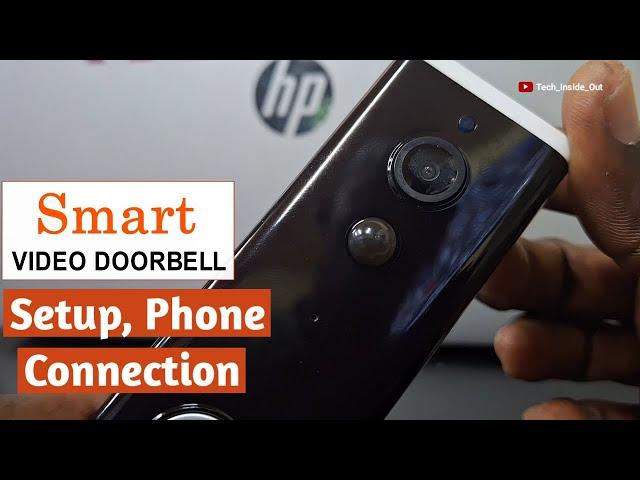 smart video doorbell setup & connection to a smartphone