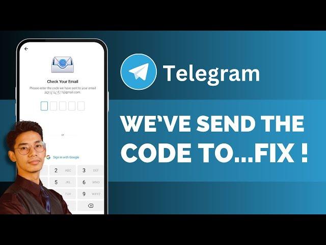 We've Sent The Code To The Telegram App On Your Other Device !