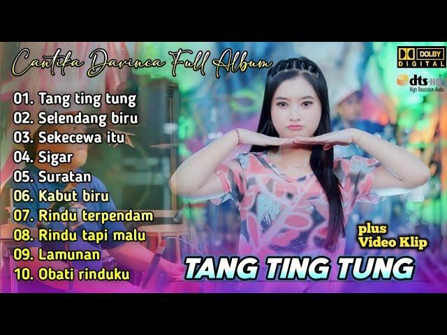 Tang Ting Tung - Cantika Davinca Full Album Terbaru | Ageng Music Dangdut Koplo 2024 | Sigar,Suratan