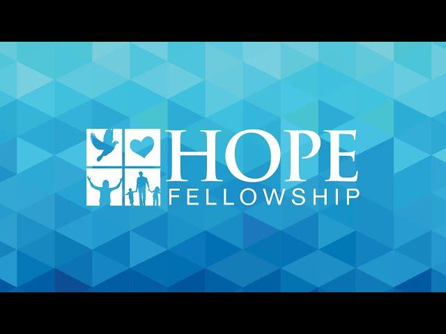 Hope Fellowship Livestream | December 15, 2024