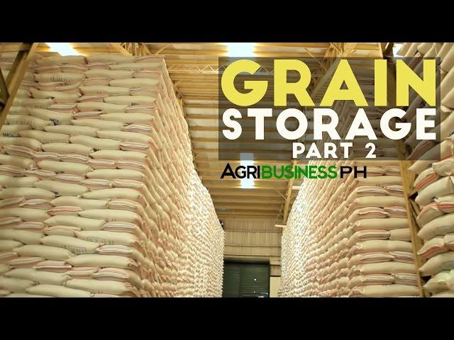The importance of proper milling and warehousing : Grain storage solution Part 2