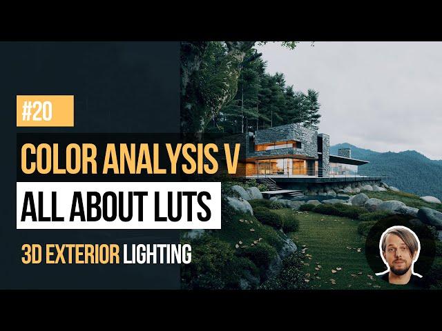 Lesson 20 - Color Analysis V - Luts