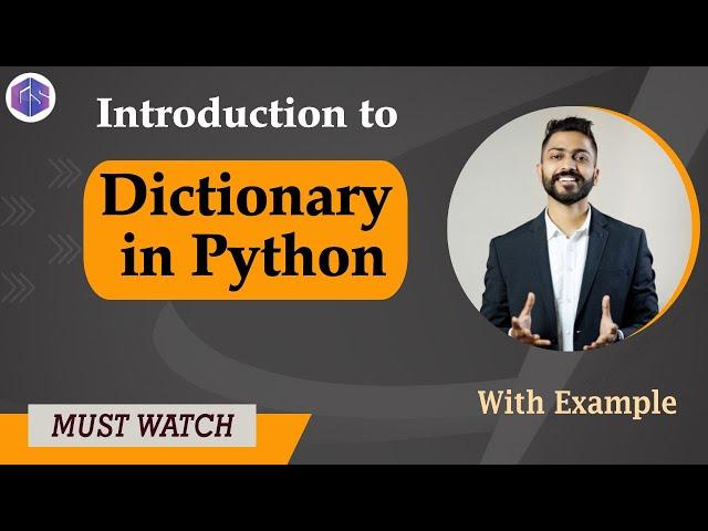 Lec-23: Dictionary in Python  with Exs | Why accessing from Dictionary is fast | Python 4 Beginners