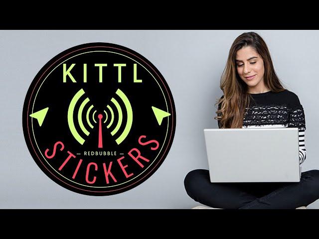 Use KITTL To Create STICKERS on REDBUBBLE