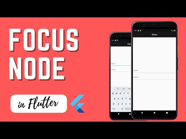 How to shift focus to the next TextField in Flutter | FocusNode in Flutter