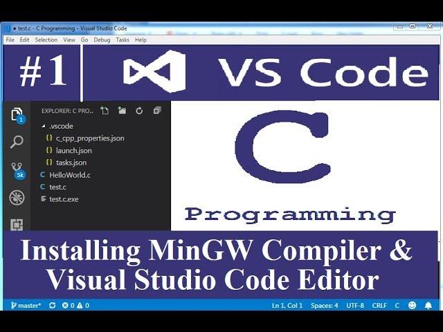 Installing MinGW compiler and visual studio code