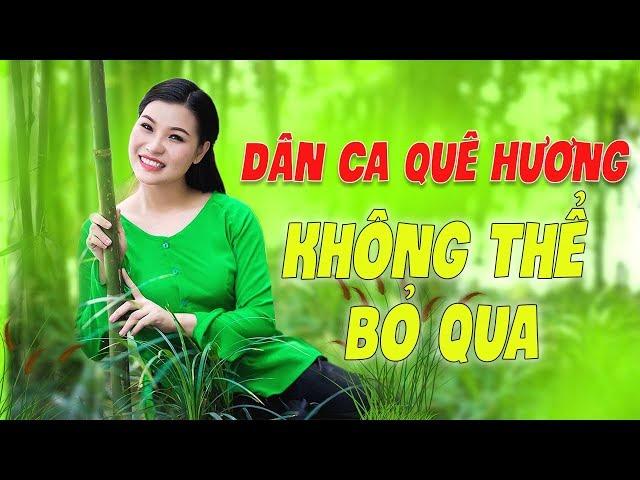 15 Bài Hát Dân Ca Quê Hương Hay Nhất KHÔNG THỂ BỎ QUA - Bùi Thị Thúy Tuyệt Đỉnh Song Ca