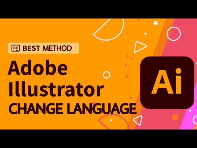 How to change language in Illustrator