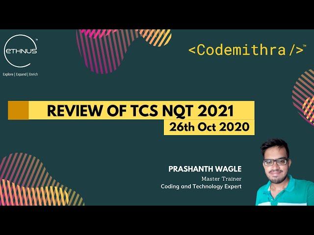 Review of TCS NQT 2021 | 26-Oct-2020