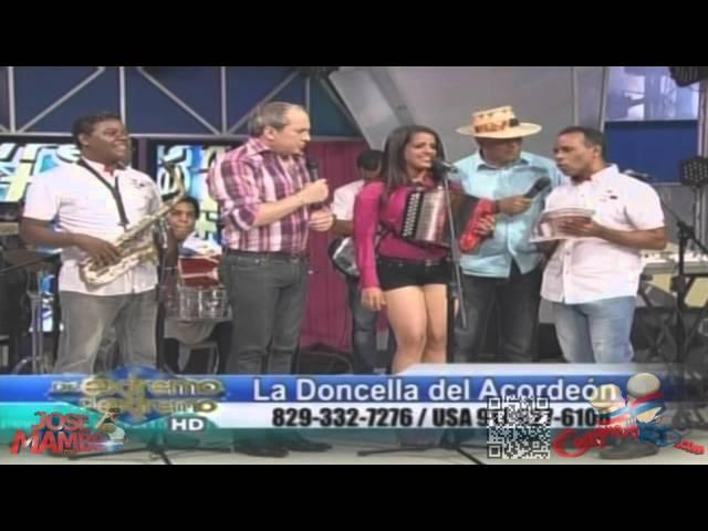 La Doncella Del Acordeon PRESENTACION 'En Vivo' (@DeExtremo15) @CongueroRD @JoseMambo